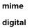 mime digital